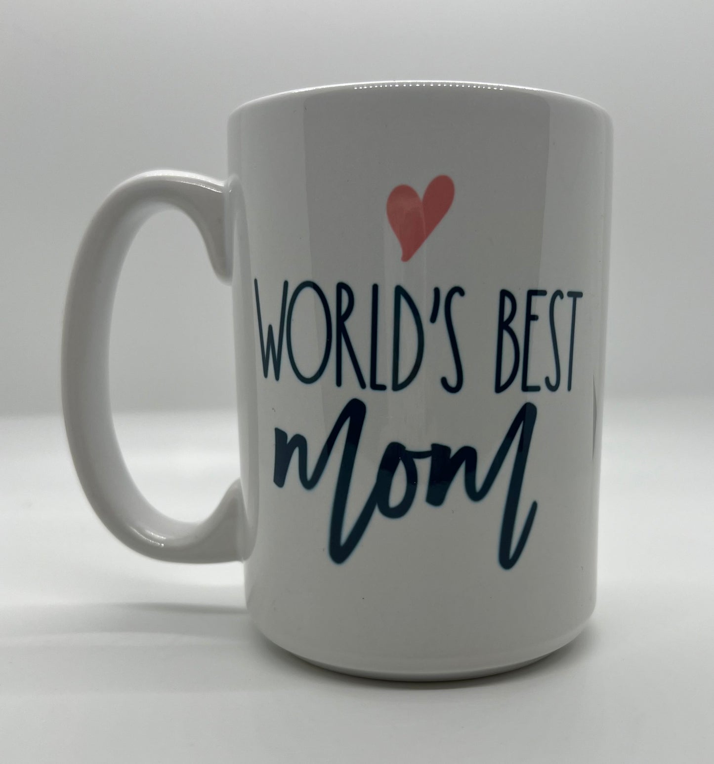 World’s Best Mom with Heart 15 Oz Mug